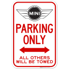 Mini Parking Only With Bidirectional Arrow All Others Will Be Towed Sign