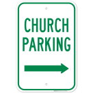 Church Parking With Right Arrow Sign