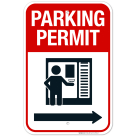 Parking Permit Right Arrow Sign