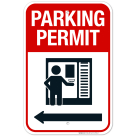 Parking Permit Left Arrow Sign