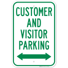 Customer And Visitor Parking With Bidirectional Arrow Sign