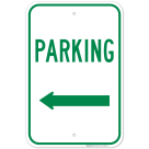 Parking Sign With Left Arrow Sign