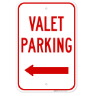 Valet Parking With Left Arrow Sign