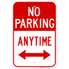 No Parking Anytime Sign, with Arrows