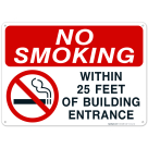 No Smoking Within 25 Feet Of Building Entrance Sign, No Smoking Sign