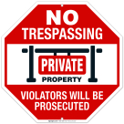 No Trespassing Private Property Sign