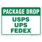 Package Drop Sign, Ups FedEx USPS Drop Sign