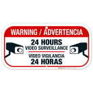 Bilingual 24 Hour Video Surveillance Sign