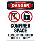 Confined Space Lockout Required Before Entry Sign, OSHA Danger Sign
