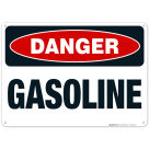 Danger Gasoline Sign, OSHA Danger Sign