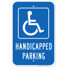Handicap Parking Sign, Handicapped Sign