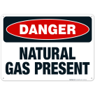 Danger Natural Gas Present Sign, OSHA Danger Sign