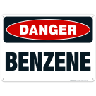 Danger Benzene Sign, OSHA Danger Sign