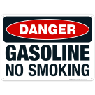 Danger Gasoline No Smoking Sign, OSHA Danger Sign