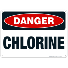 Danger Chlorine Sign, OSHA Danger Sign