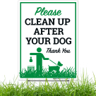 Please Clean Up After Your Dog Thank You Sign
