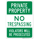 Private Property No Trespassing Green Sign, (SI-1327)