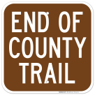 End Of County Trail Sign