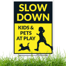 Slow Down Kids and Pets At Play With Graphics Sign