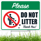 Please Do Not Litter Thank You With Graphic Sign