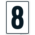 Parking Lot Number Sign With Number 8 (Eight) Sign