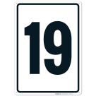 Parking Lot Number Sign With Number 19 (Nineteen) Sign