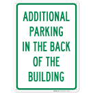 Additional Parking In The Back Of The Building Sign