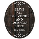 Leave All Deliveries And Packages Here Thank You Sign, (SI-1526)