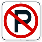 No Parking Symbol Sign, Violators Will Be Prosecuted,