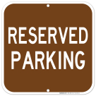 Reserved Parking Sign, Brown Background