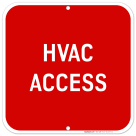 HVAC Access Sign