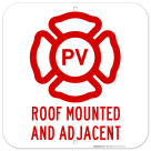 PV Roof Mounted and Adjacent Sign