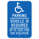 Minnesota Handicap Parking Sign, Vehicle ID Required Up to $200 Fine