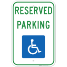 Texas Handicap Parking Sign, Reserved Parking With Handicapped Symbol Sign