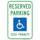 Washington Handicap Parking Sign, Reserved Parking $250 Fine Sign