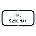 Florida Handicap Parking Sign, Fine $250 Max