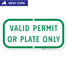 New York Handicap Parking Sign, Valid Permit Or Plate Only