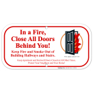 FDNY Sign, New York In A Fire, Close All Doors Behind You Sign, Meets Nyc Admin Code 15-135, (SI-3070)