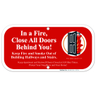 FDNY Sign, New York In A Fire, Close All Doors Behind You Sign, Meets Nyc Admin Code 15-135, (SI-3071)