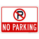 No Parking Sign, No Parking Symbol Sign