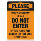 Social Distancing Sign, Do Not Enter If You Have Any Symptoms Sign