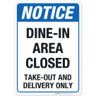 Dine-In Area Closed Business Sign