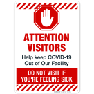 COVID-19 Sign, Do Not Visit If You'Re Feeling Sick Sign