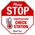 Stop Temperature Check Station Sign, Social Distancing Sign