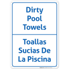 Dirty Pool Towels Pool Sign, Bilingual Spanish English