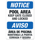 Pool Area, Keep Gate Closed And Locked Sign, Bilingual English Spanish