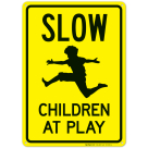 Slow Down Children At Play Sign, Traffic Sign