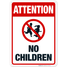 Attention No Children Sign, Traffic Sign