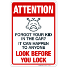 Attention Look Before You Lock Sign, Traffic Sign