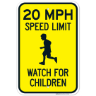20 MPH Speed Limit Watch For Children Sign, Traffic Sign